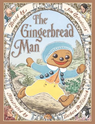 The Gingerbread Man: Aylesworth, Jim, McClintock, Barbara
